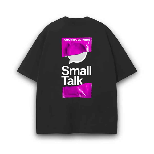 SMALL TALK PREMIUM T-SHIRT